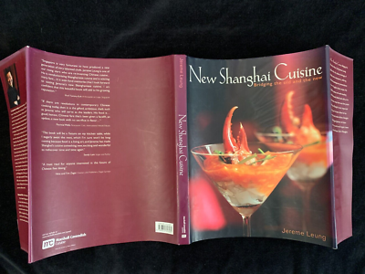 Signed! New Shanghai Cuisine: Bridging The Old and The New Jereme