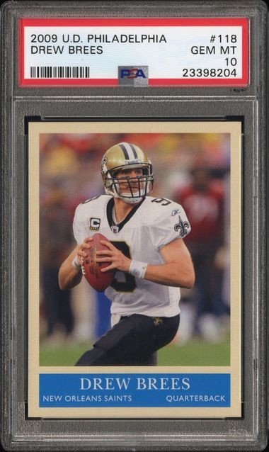 2009 Upper Deck Philadelphia - Drew Brees #118 PSA 10