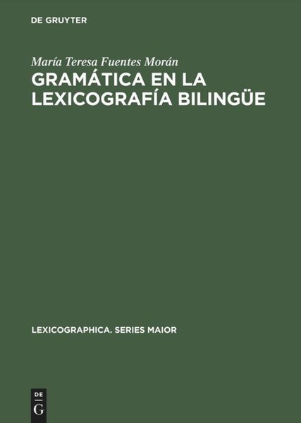 GramáTica En La LexicografíA BilingüE MaríA Teresa Fuentes MoráN-image