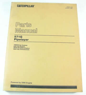 Caterpillar CAT 571G Pipelayer Parts Manual Book Catalog  S/N 16W256 Up OEM