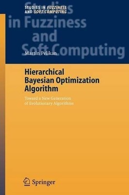 Hierarchical Bayesian Optimization Algorithm - 9783642062735