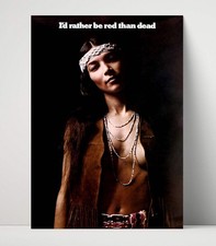 I'd Rather Be Red Than Dead - Counterculture &ndash; Poster Print