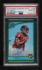 2018 Donruss Optic Rated Rookie Green Prizm 1/5 Ito Smith #188 PSA 10 Auto 13c1