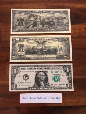 250 Years Of American Freedom (PHOTO COPY) U.S. Semiquincentennial  Dollar NEW.
