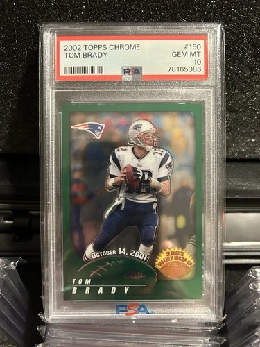 2002 Topps Chrome - 2002 Weekly Wrap Up Tom Brady #150 PSA 10