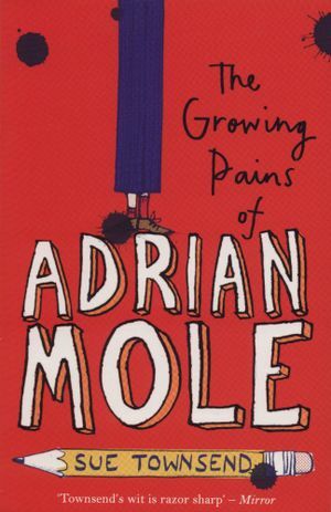 The Growing Pains of Adrian Mole: Adrian Mole Book 2, Townsend, Sue, New, Book