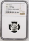 1940 D 10C NGC UNC Details "Obverse Wheel Mark" Mercury Dime