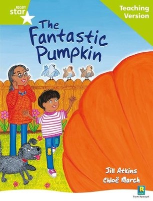 Rigby Star Guided Reading Green Level: The Fantastic Pumpkin ... - 9780433049647