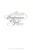 Companion of God : The Wisdom and Words of Dadi Janki Paperback D