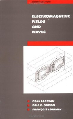 ELEKTROMAGNETISCHE FELDER UND WELLEN Lothringen, Corson FREEMAN AND COMPANY 3. Auflage