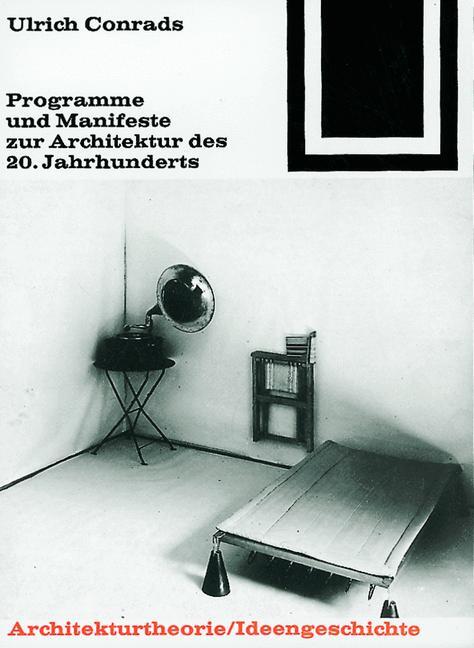 Thumbnail - Programme Und Manifeste Zur Architektur Des 20. Jahrhunderts, Ulrich