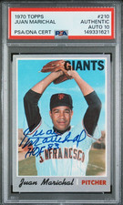 1970 Topps #210 Juan Marichal Signed Baseball Card Autograph W/ HOF PSA 10 Auto