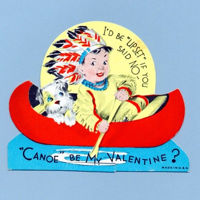 Vintage Valentine Card VALENTINE'S DAY Canoe Be? Indian ...