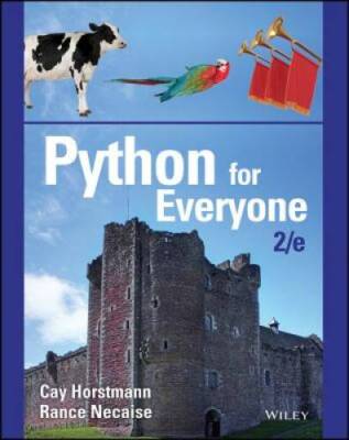 Python for Everyone - Paperback By Horstmann, Cay S. - GOOD