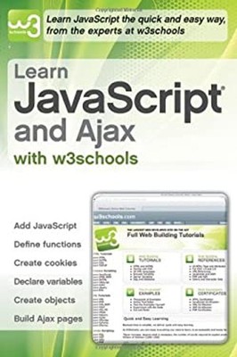 Learn JavaScript and Ajax with W3Schools Paperback