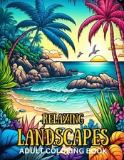 Relaxing Landscapes Adult Colo - GOOD
