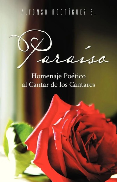 Alfonso Rodriguez S. | Paraiso | Taschenbuch | Spanisch (2013) | Palibrio-image