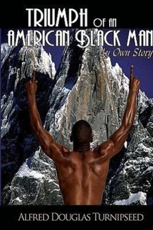 Thumbnail - Alfred Douglas Turnipseed | Triumph Of An American Black Man | Buch |