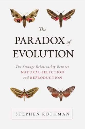 Stephen Rothman The Paradox of Evolution (Poche) | eBay