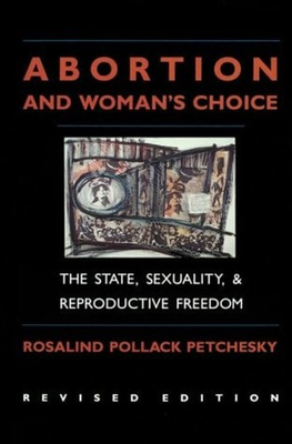 #ad Abortion and Woman#x27;s Choice : The State Sexuality and Reproducti $6.57