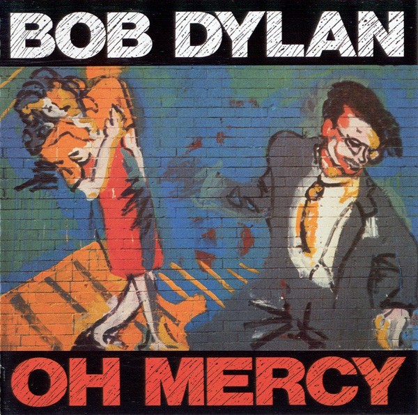 Bob Dylan Oh Mercy CD 2003