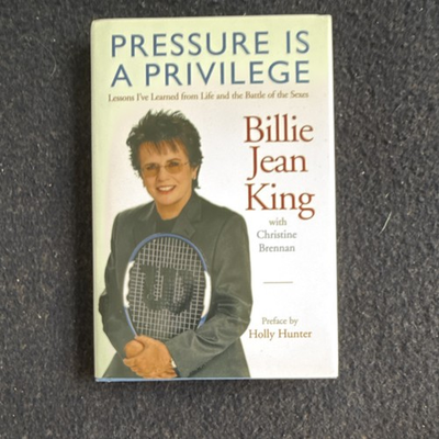 #ad Billie Jean King Pressure Is a Privilege Signed Hardcover w COA 2009 $75.00