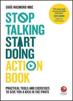Stop Talking, Start Doing Action Book: Practical tools and exercises NEW Book