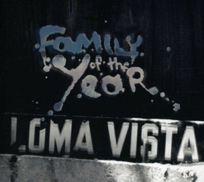 Family Of The Year, Loma Vista, audioCD