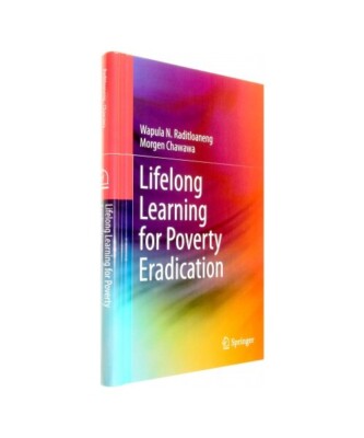 Lifelong Learning for Poverty Eradication, Morgen Chawawa, Wapula N. Raditloanen