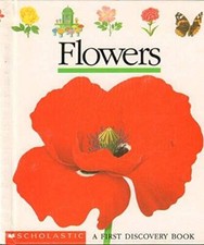 Flowers First Discovery Books - Hardcover By Delafosse, Claude - GOOD