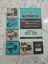 1966 GMC Trucks Maintenance Manual Supplement Models 5500, 7500, 8500, 9500...