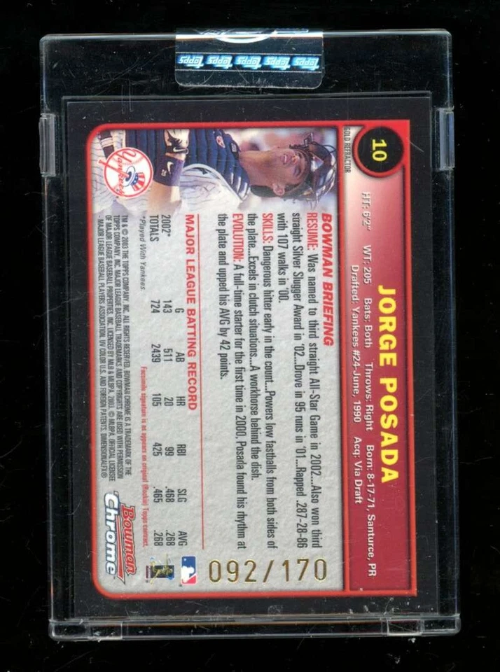 2003 Bowman Chrome Jorge Posada Gold Refractor /170 #10 Uncirculated SE1346 - Image 2 of 2