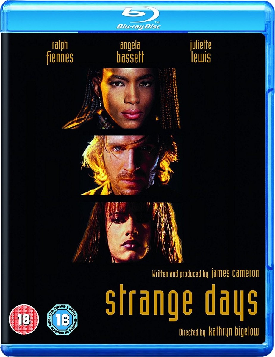 Strange Days (Ralph Fiennes, Angela Bassett, Juliette Lewis