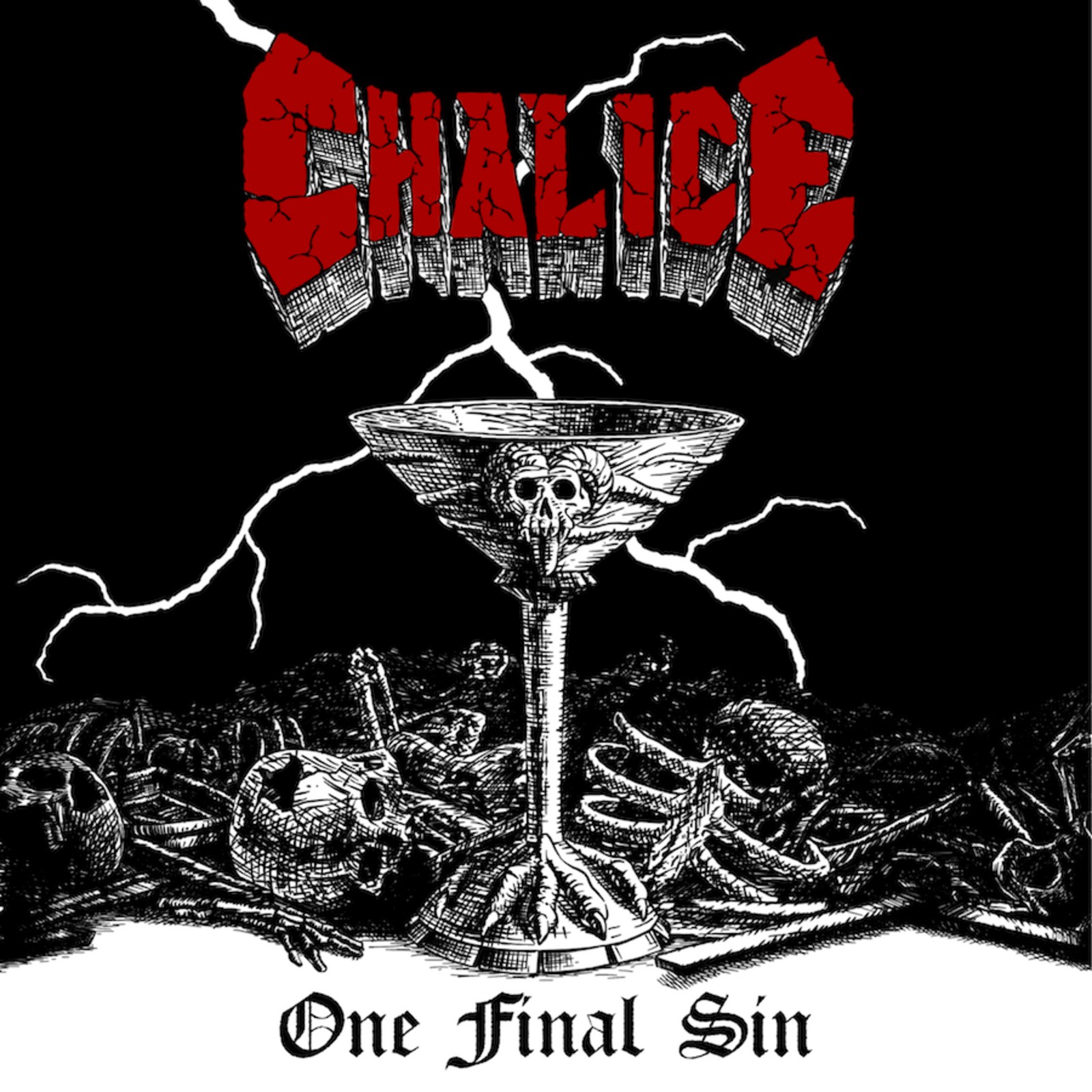 Chalice One Final Sin LP Vinyl NEW