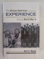 The African American Experience during World War II