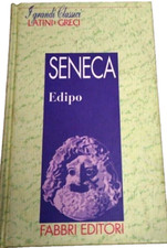 SENECA - EDIPO - TESTO LATINO A FRONTE