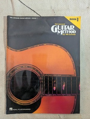 Guitar Method Book 1 Second Edition By Will Schmid and Greg Koch Hal Leonard