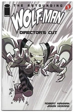 Astounding Wolf-Man #1 Director's Cut Image 2007 Robert Kirkman VF/NM