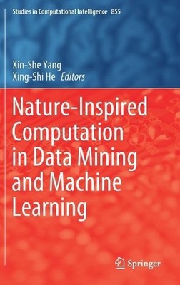 Naturinspiriertes Computing im Data Mining und maschinellem Lernen - 9783030285524