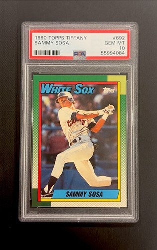1990 Topps Tiffany Sammy Sosa #692 Rookie RC PSA 10 Gem Mint LOW POP
