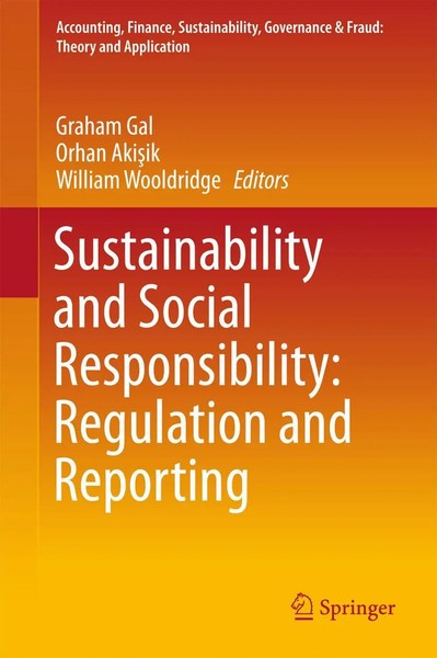 Sustainability And Social Responsibility: Regulation And Reporting | Gal (U. A.)-image