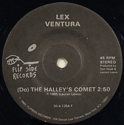 Lex Ventura / Hurricane Elena   (Do) The Halley's Comet / Dancin' On The Desk 7''