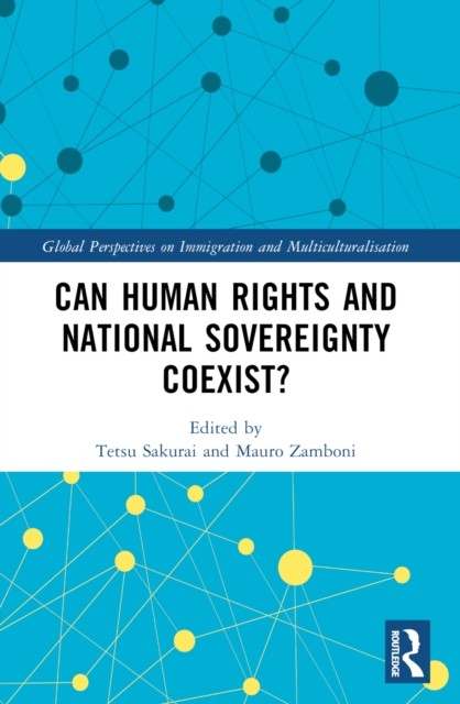 Can Human Rights and National Sovereignty Coexist? (Paperback Book)
