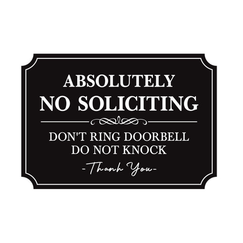 5.6"W Absolutely No Soliciting Don't Ring Doorbell Do Not Knock Vinyl Sticker