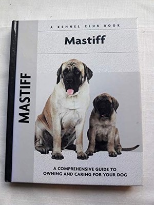 Mastiff: A Comprehensive Guide to O..., Lima-Netto, Chr