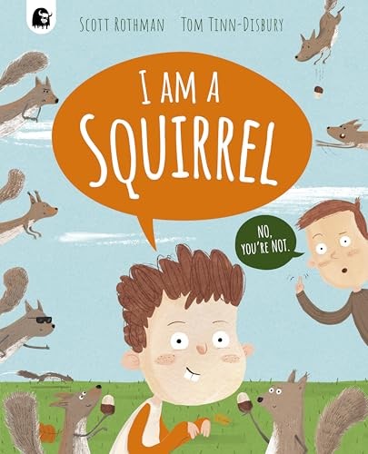 I am a Squirrel - Image 5