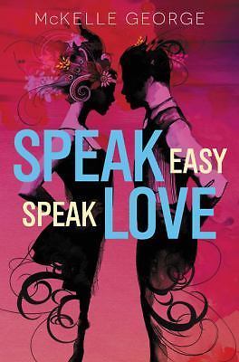 Speak Easy, Speak Love  hardcover Used - Very Good