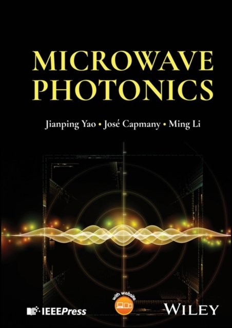 Microwave Photonics Yao Hardback Wiley–Blackwell 9781394205288