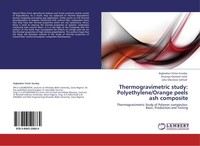 Thermogravimetric Study: Polyethylene/Orange Peels Ash Composite Aigbodion Victo
