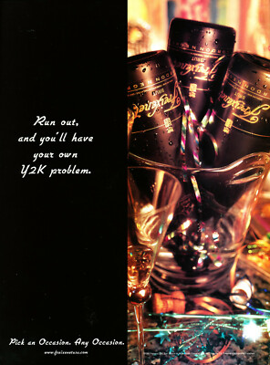 FREIXENET CHAMPAGNE AD #17 RARE 1999 OOP ''RUN OUT, AND YOU'LL HAVE YOUR OWN...''